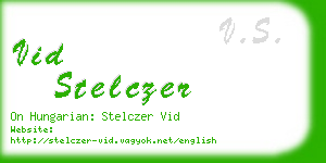 vid stelczer business card